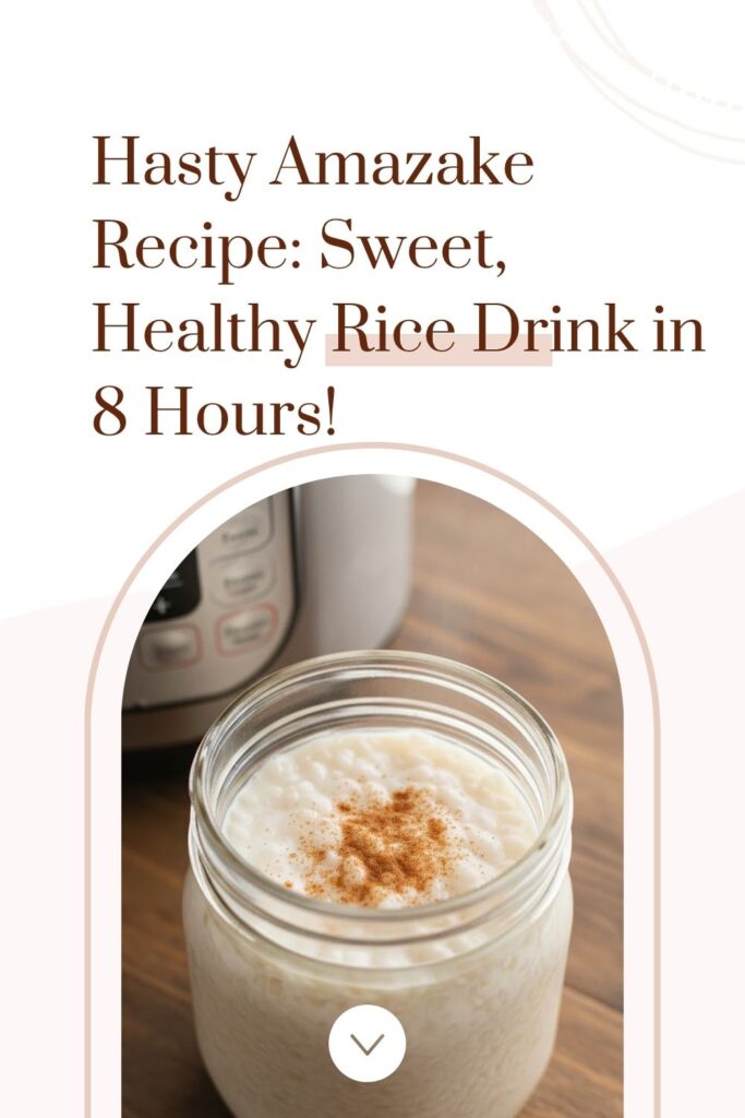 Creamy, sweet homemade Amazake with visible rice grains in a jar, ready for text overlay "Hasty Amazake")