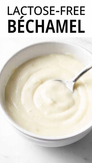 Pinterest image for an easy lactose-free béchamel sauce recipe with a text overlay of the main keyword on a background of the smooth white sauce.