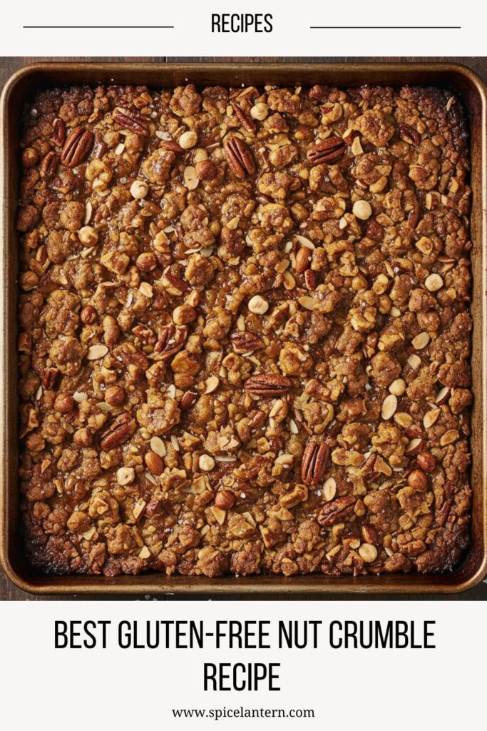 A stunning overhead photo of a golden-brown nut crumble, showing the crunchy texture, with a large text overlay reading "Nut crumble."