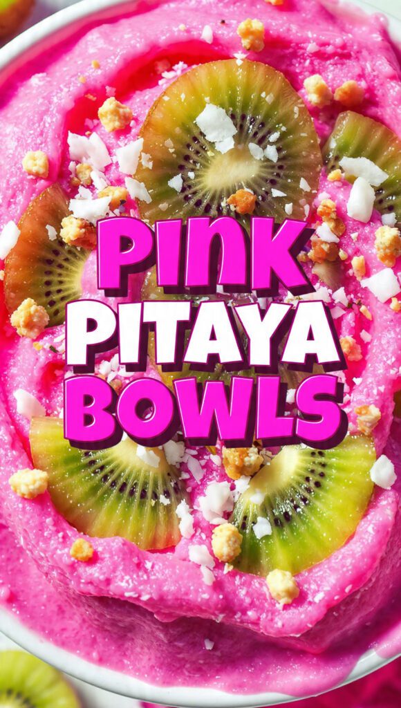 A close-up, vibrant overhead photo of an ultra-thick pink pitaya bowl topped with fresh kiwi, coconut, and granola, featuring the bold text overlay: PINK PITAYA BOWLS.