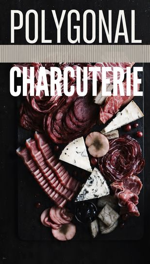 A high-angle photograph of a wooden board arranged with meats and cheeses in sharp geometric shapes, featuring the text overlay "POLYGONAL CHARCUTERIE"