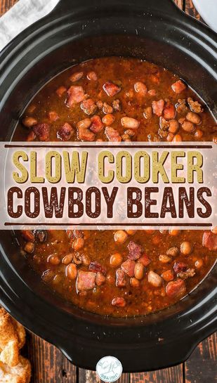 A close-up of thick, savory slow cooker cowboy beans with visible bacon pieces and "SLOW COOKER COWBOY BEANS" as a prominent text overlay