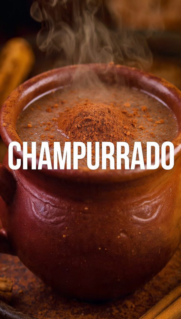 A steaming mug of thick champurrado with a cinnamon stick and text overlay