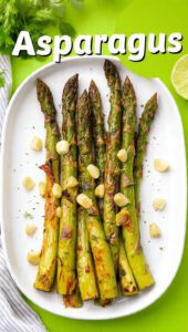 A platter of vibrant green roasted asparagus with charred tips and text overlay "Asparagus"